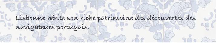 Lisbonne riche patrimoine