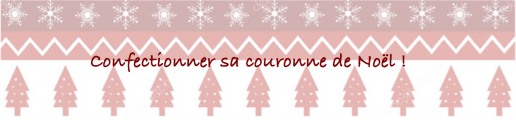 couronne de noel confection