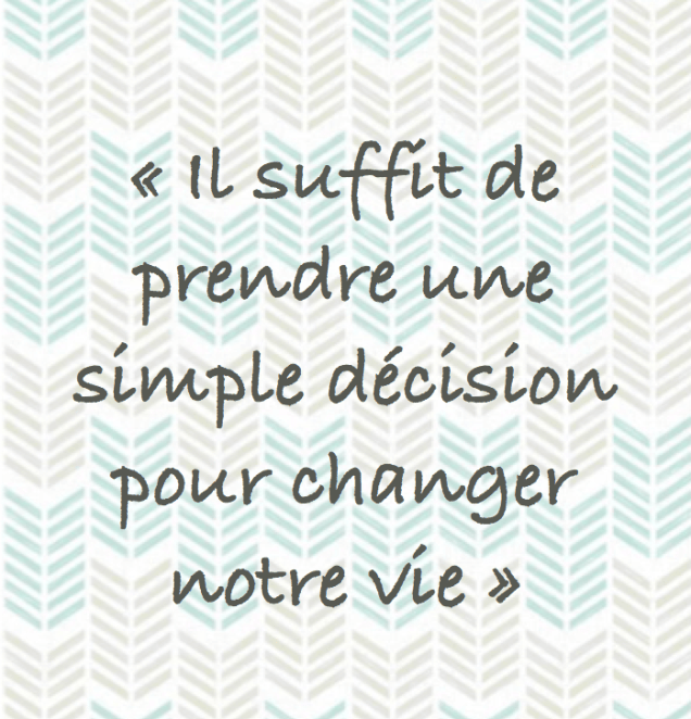 Simple décision vie