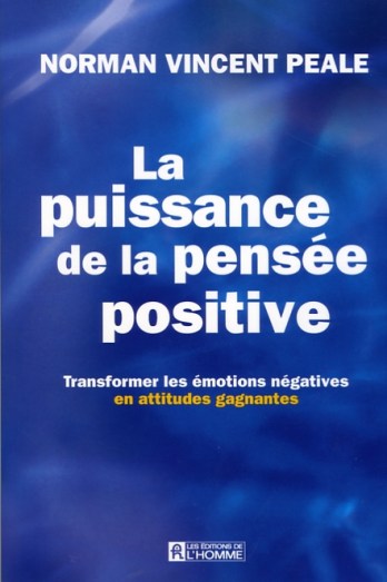 La puissance de la pensée positive