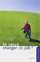 Je veux changer de job