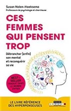 Ces femmes qui pensent trop