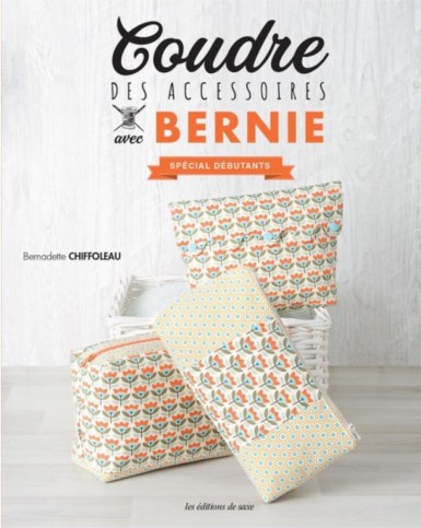 Coudre des accessoires avec Bernie pour débutant